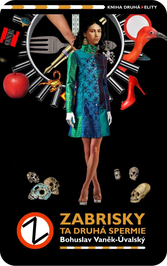 Zabrisky, ta druhá spermie -  Bohuslav Vaněk-Úvalský