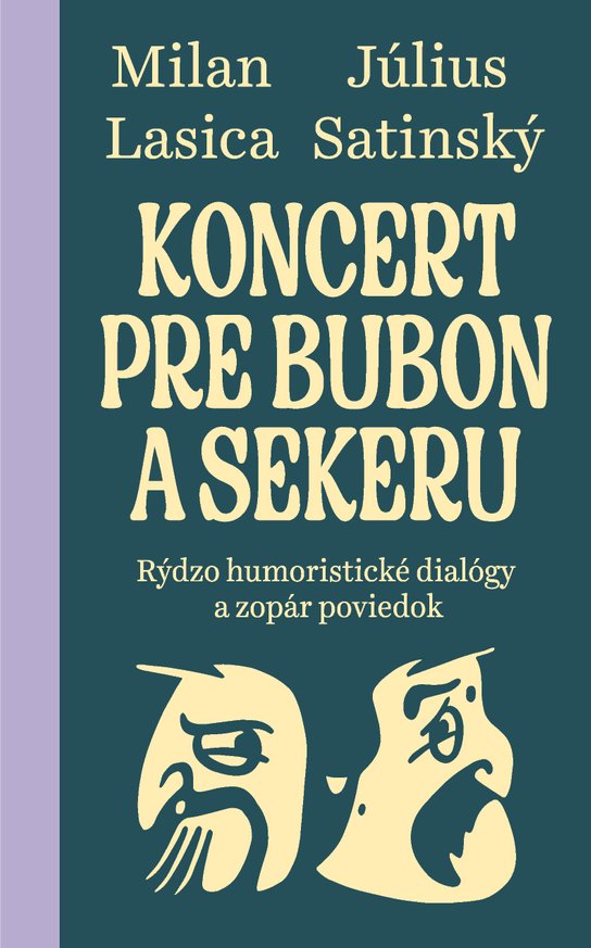 Koncert pre bubon a sekeru -  Július Satinský