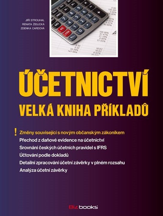 Účetnictví – Velká kniha příkladů -  kolektiv
