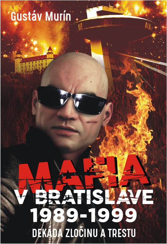 Mafia v Bratislave -  Gustáv Murín