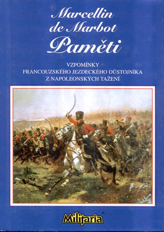 Paměti -  Marcellin de Marbot