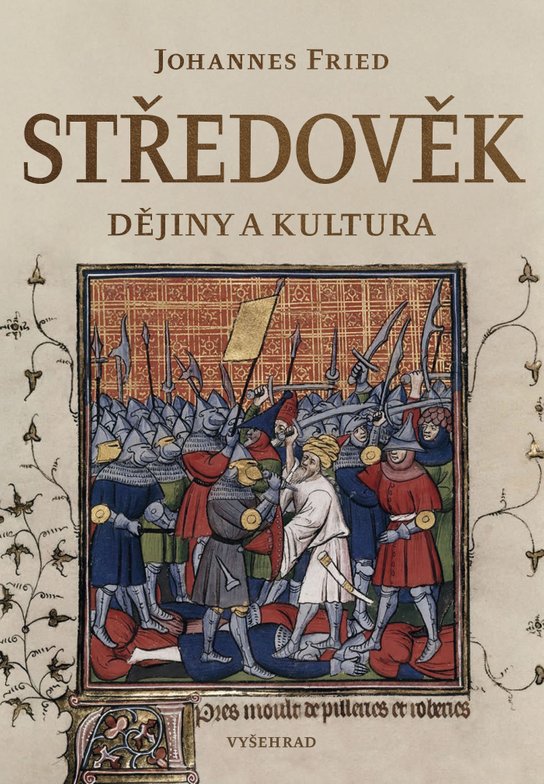 Středověk -  Johannes Fried