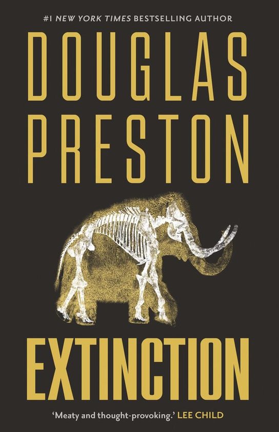 Extinction -  Douglas Preston