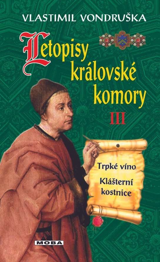 Letopisy královské komory III. - Vlastimil Vondruška