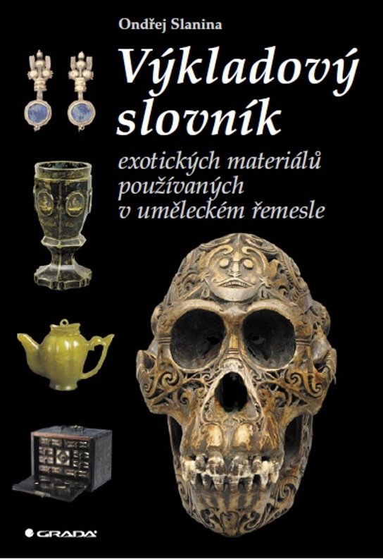Výkladový slovník exotických materiálů -  Ondřej Slanina
