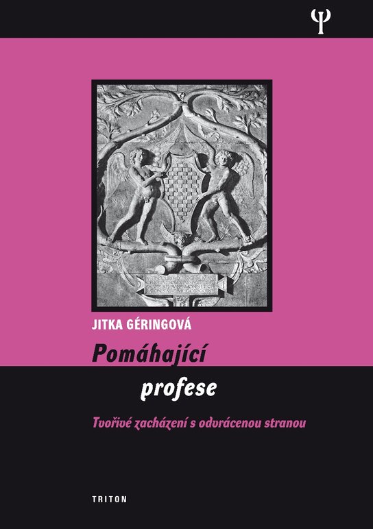 Pomáhající profese -  Jitka Géringová