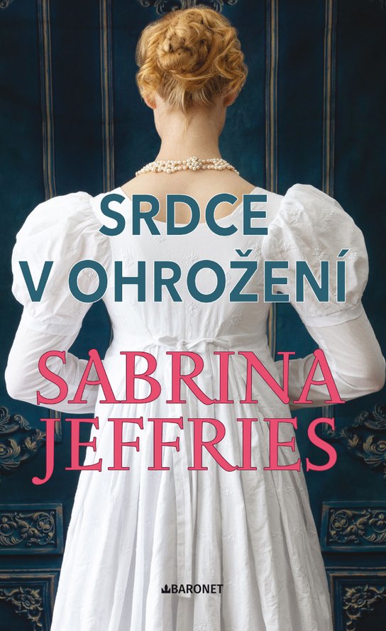 Srdce v ohrožení -  Sabrina Jeffries