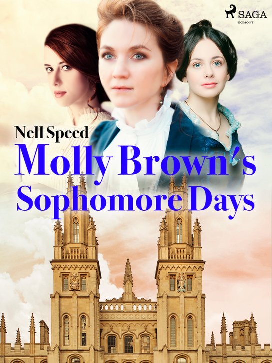 Molly Brown's Sophomore Days -  Nell Speed
