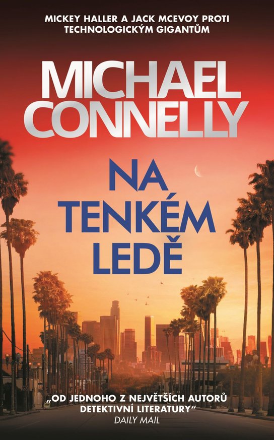 Na tenkém ledě -  Michael  Connelly