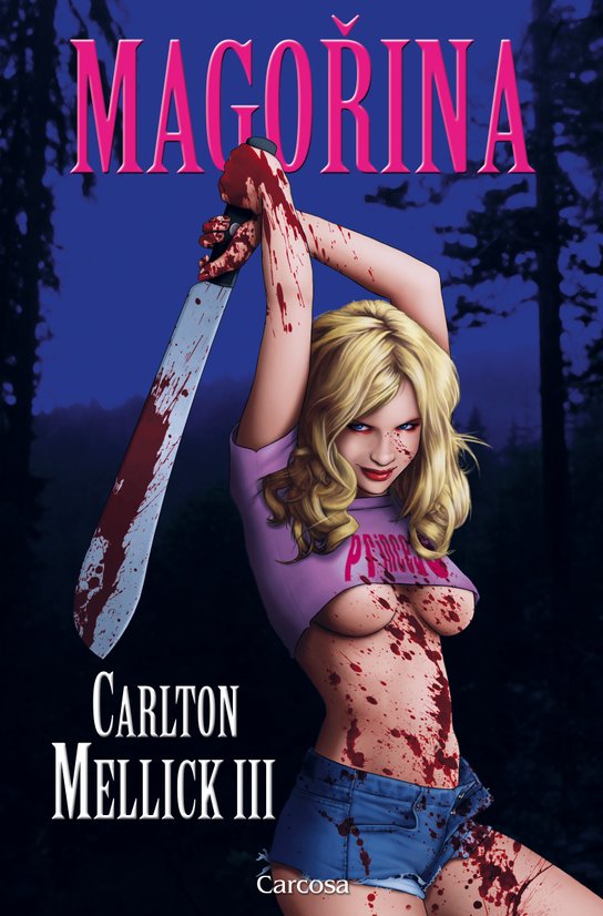 Magořina -  Carlton Mellick III