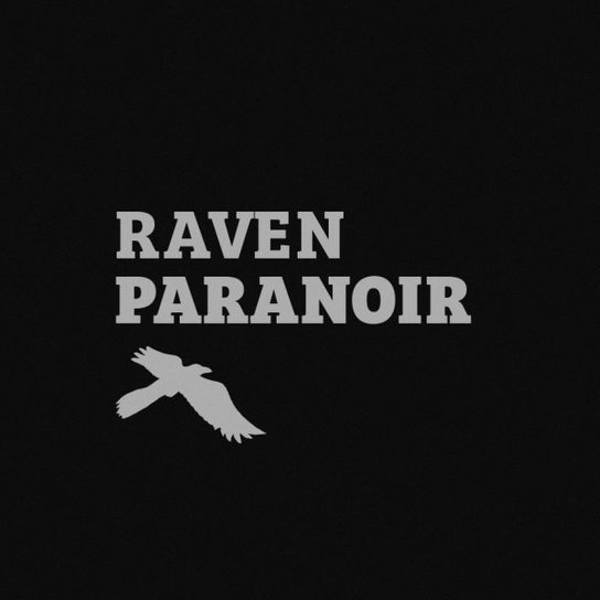 Paranoir -  Raven