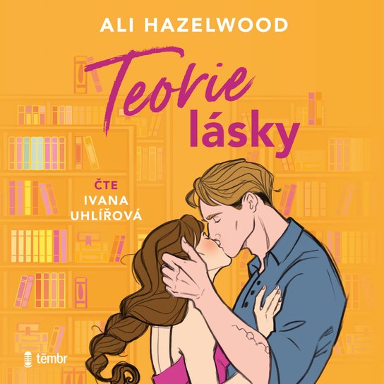 Teorie lásky -  Ali Hazelwood