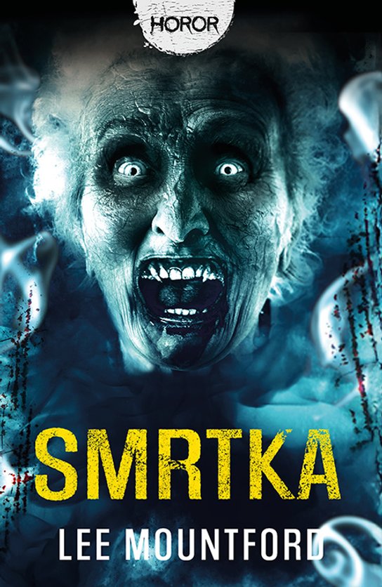 Smrtka -  Lee Mountford