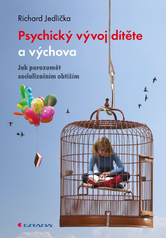 Psychický vývoj dítěte a výchova -  Richard Jedlička