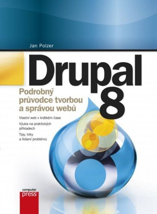 Drupal 8 -  Jan Polzer