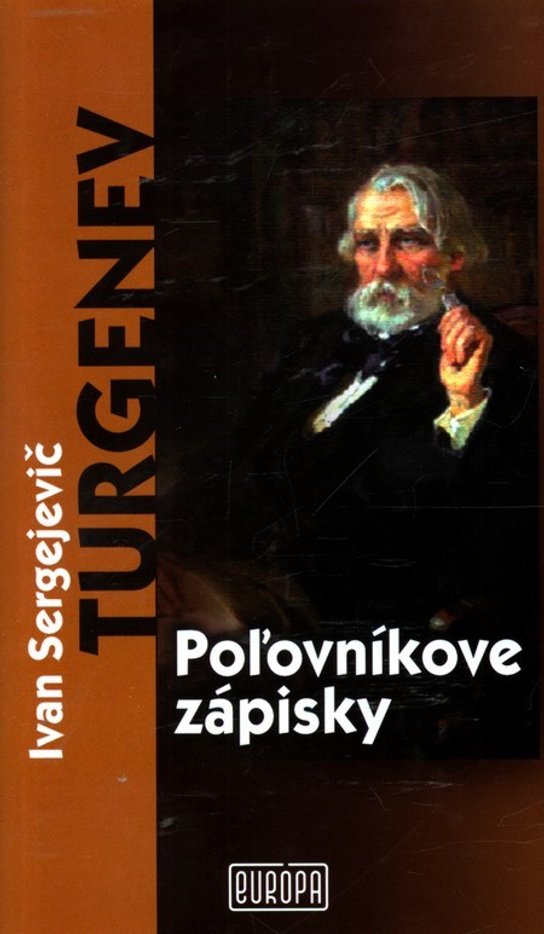 Poľovníkove zápisky -  I. S. Turgenev