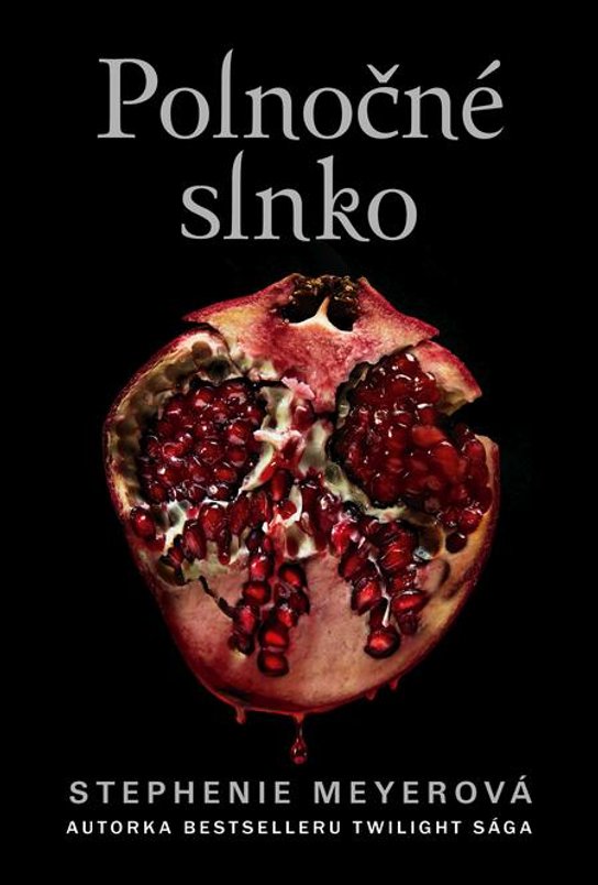 Polnočné slnko -  Stephenie Meyer