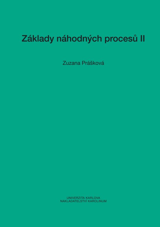 Základy náhodných procesů II - Zuzana Prášková