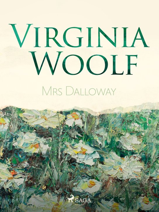 Mrs Dalloway -  Virginia Woolfová