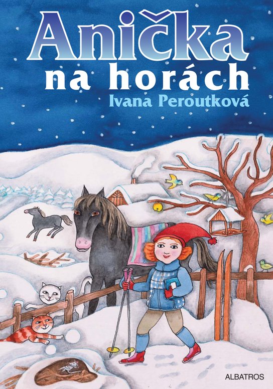 Anička na horách -  Ivana Peroutková