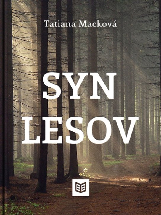 Syn lesov -  Tatiana Macková