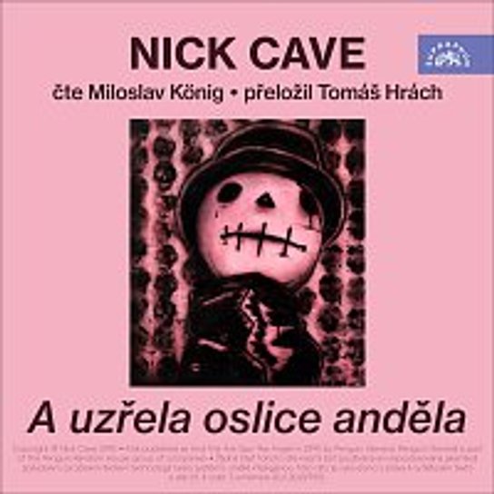 A uzřela oslice anděla -  Nick Cave