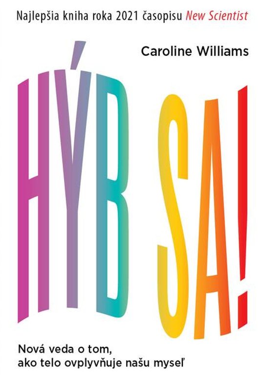 Hýb sa -  Caroline Williams