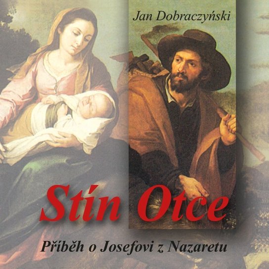 Stín Otce -  Jan Dobraczyński