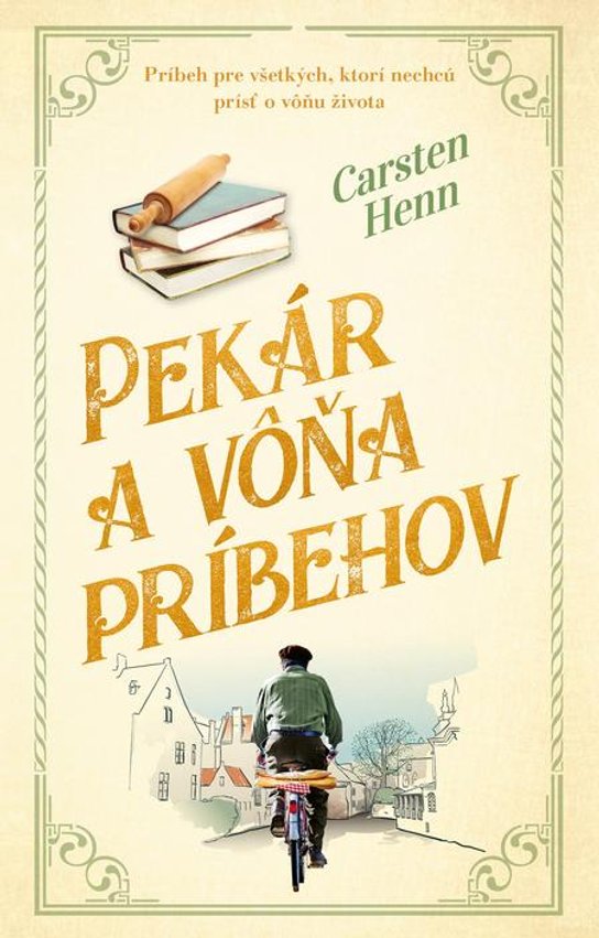 Pekár a vôňa príbehov -  Carsten Henn