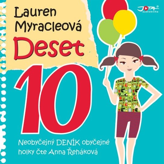 Deset -  Lauren Myracleová
