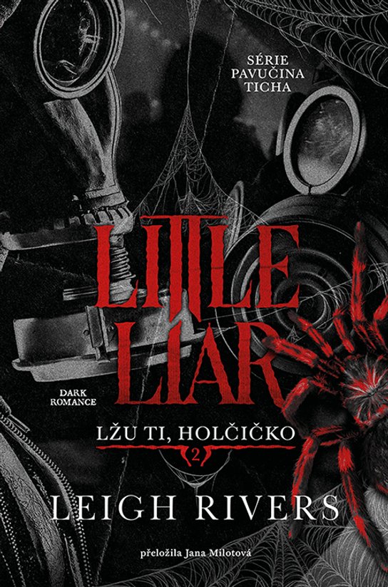 Little Liar: Lžu ti, holčičko -  Leigh Rivers