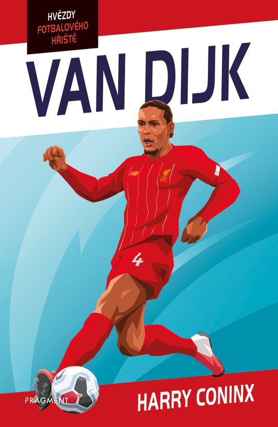 Hvězdy fotbalového hřiště - Van Dijk -  Harry Coninx