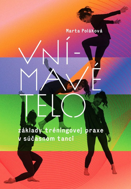 Vnímavé telo -  Marta Poláková