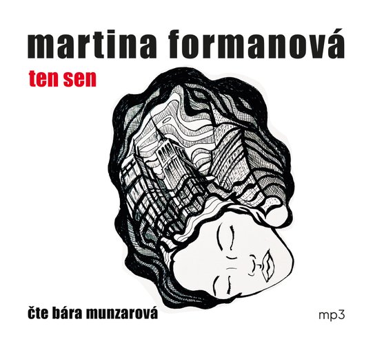 Ten sen -  Martina Formanová