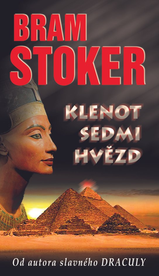Klenot sedmi hvězd - Bram Stoker