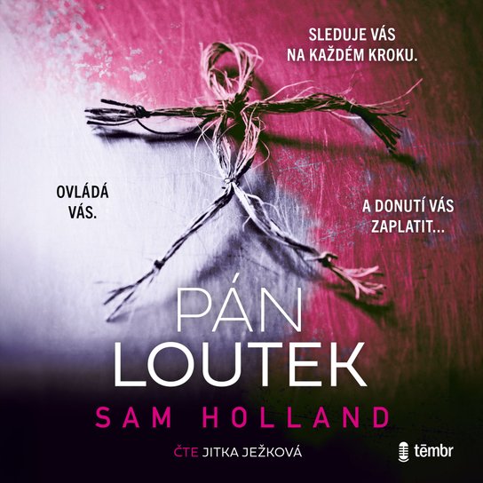 Pán loutek -  Sam Holland