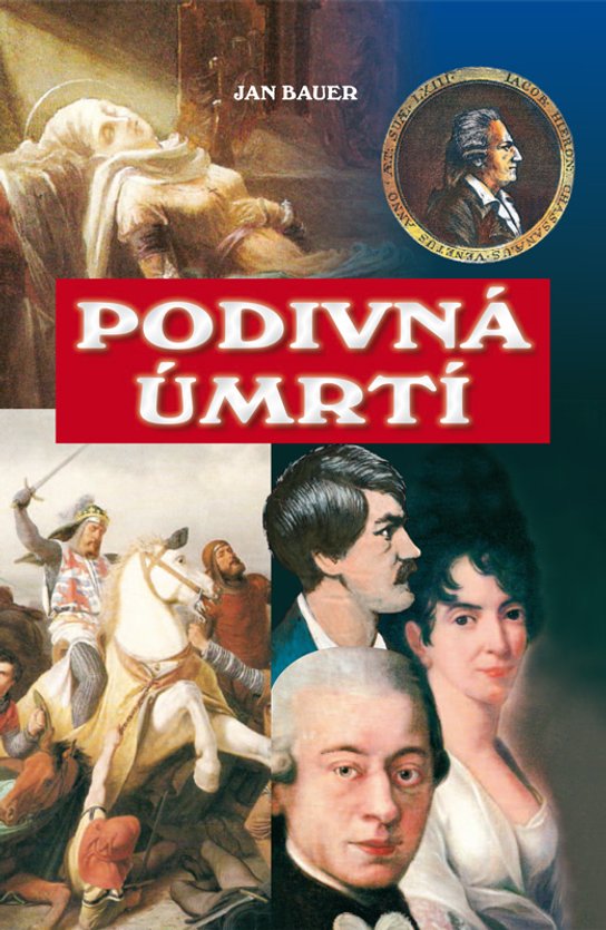 Podivná úmrtí - Jan Bauer