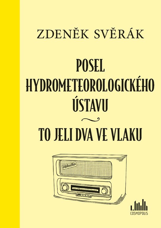 Posel hydrometeorologického ústavu -  Zdeněk Svěrák