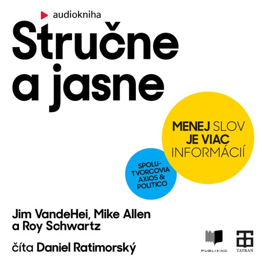 Stručne a jasne -  Jim VandeHei