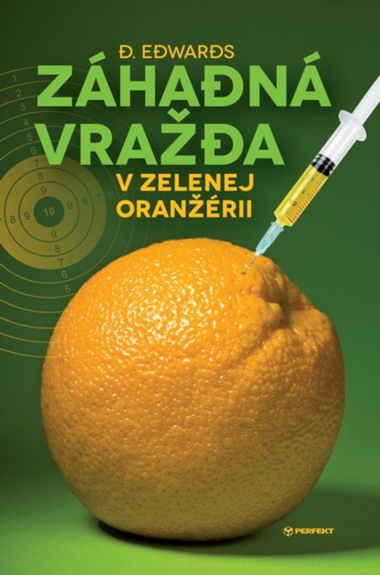 Záhadná vražda v Zelenej oranžérii -  D. Edwards