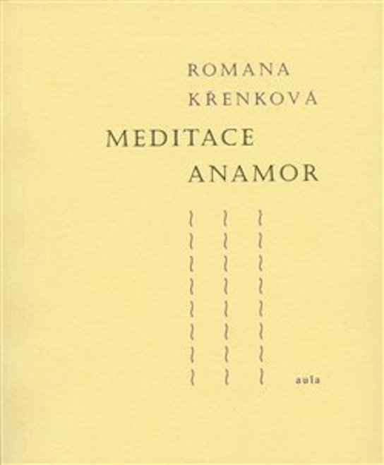 Meditace Anamor - Romana Křenková - Kniha