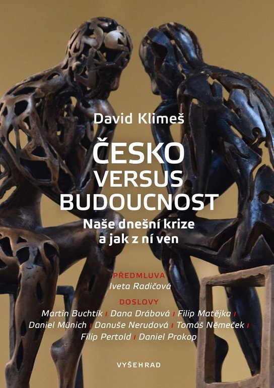 Česko versus budoucnost -  David Klimeš