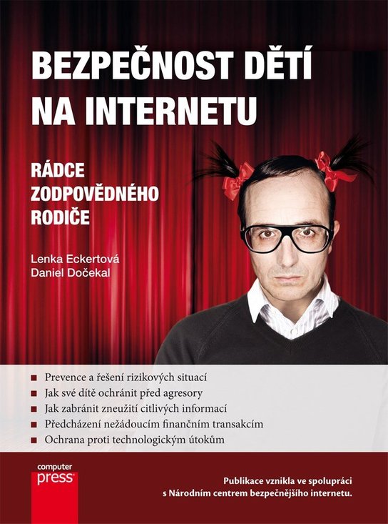 Bezpečnost dětí na Internetu -  Daniel Dočekal