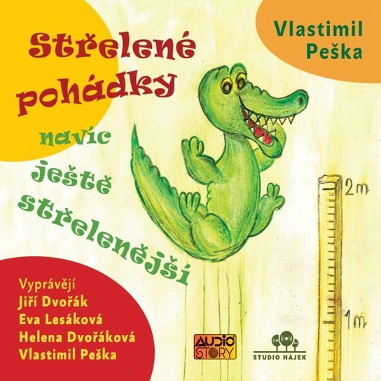 Střelené pohádky navíc ještě střeleněší -  Vlastimil Peška