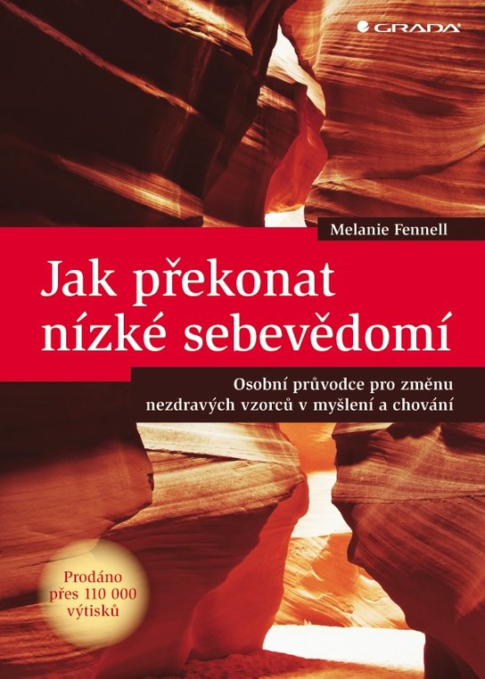 Jak překonat nízké sebevědomí -  Melanie Fennell