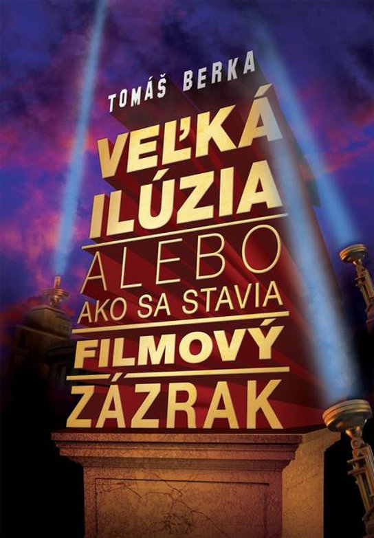 Veľká ilúzia -  Tomáš Berka