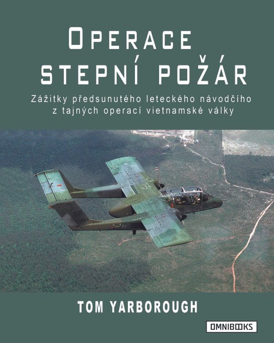Operace Stepní požár -  Tom Yarborough
