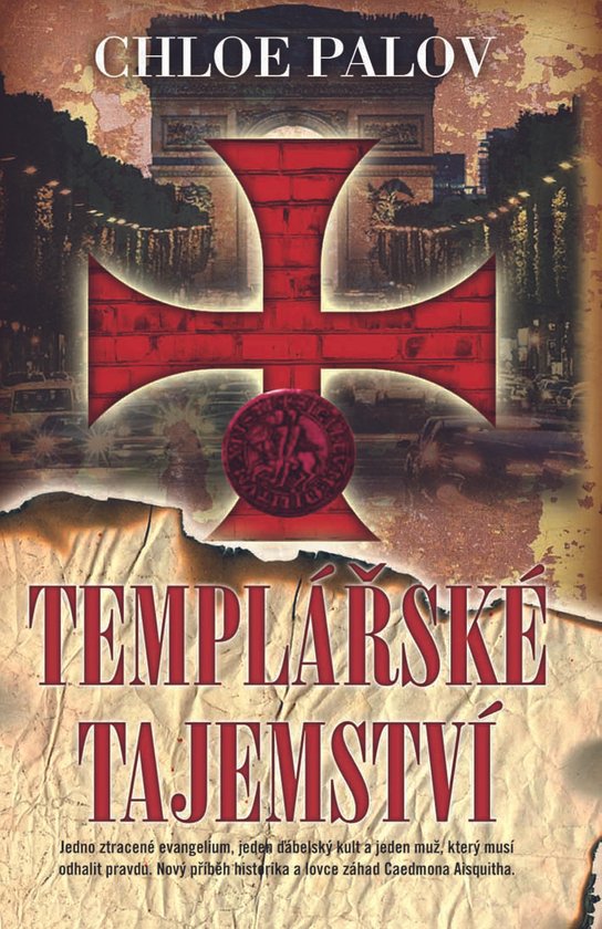 Templářské tajemství -  Chloe Palov