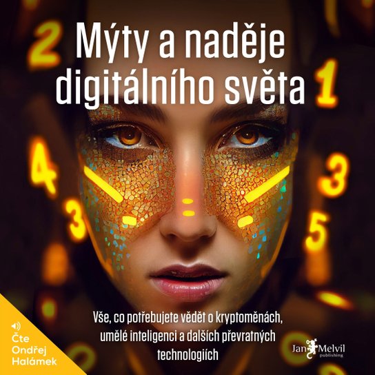 Mýty a naděje digitálního světa -  Patrick Zandl