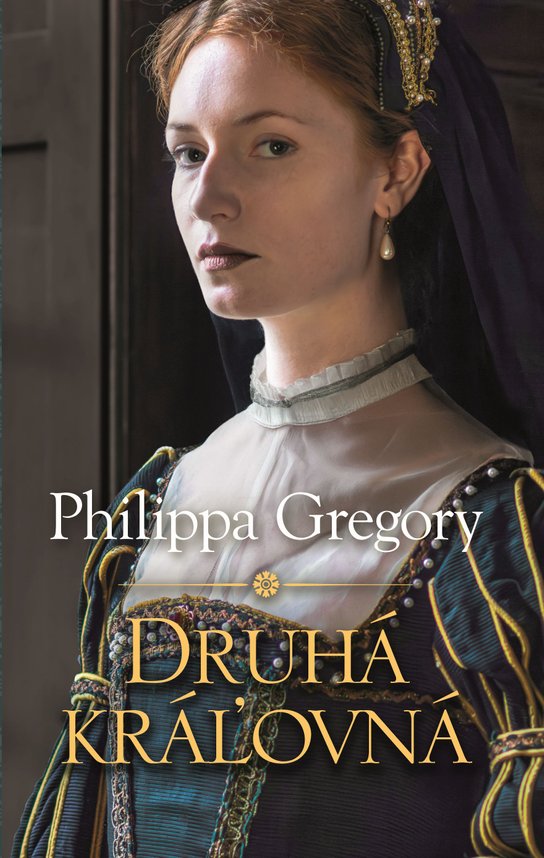 Druhá kráľovná -  Philippa Gregory